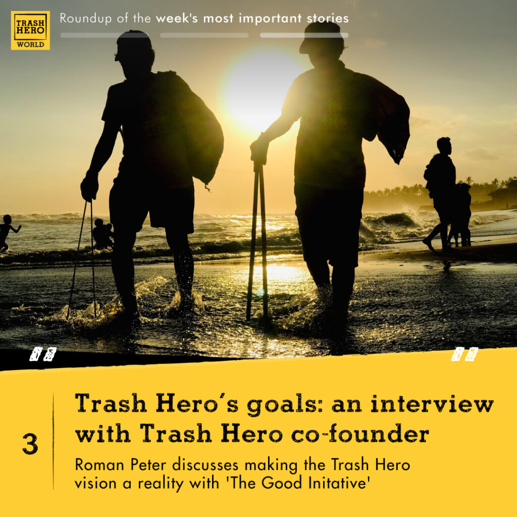 Two people cleaning a beach with the sun setting in the background. Text reading 'Trash Hero's goals: an interview with Trash Hero co-founder. Roman Peter discusses making the Trash Hero vision a reality with 'The Good Initiative' 